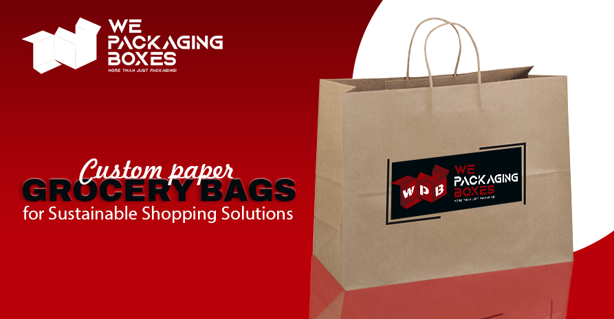Custom Paper Grocery Bags - Custom paper grocery bags for Sustainable Shopping Solutions